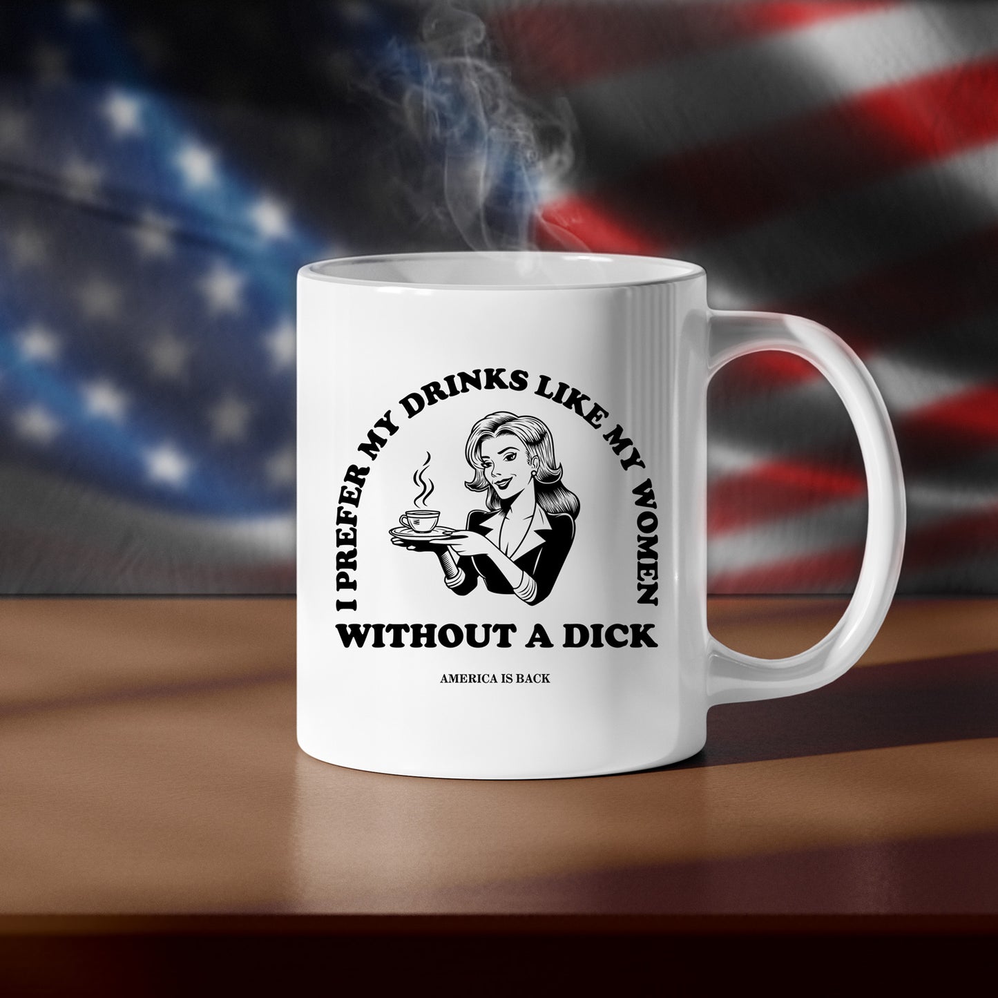 I prefer my drink like my women mug 11oz white